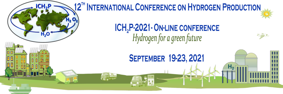 12th International Conference on Hydrogen Production (ICH2P-2021)