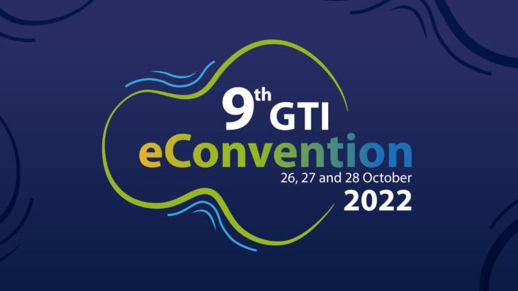 Register now for the GTI e-Convention 2022