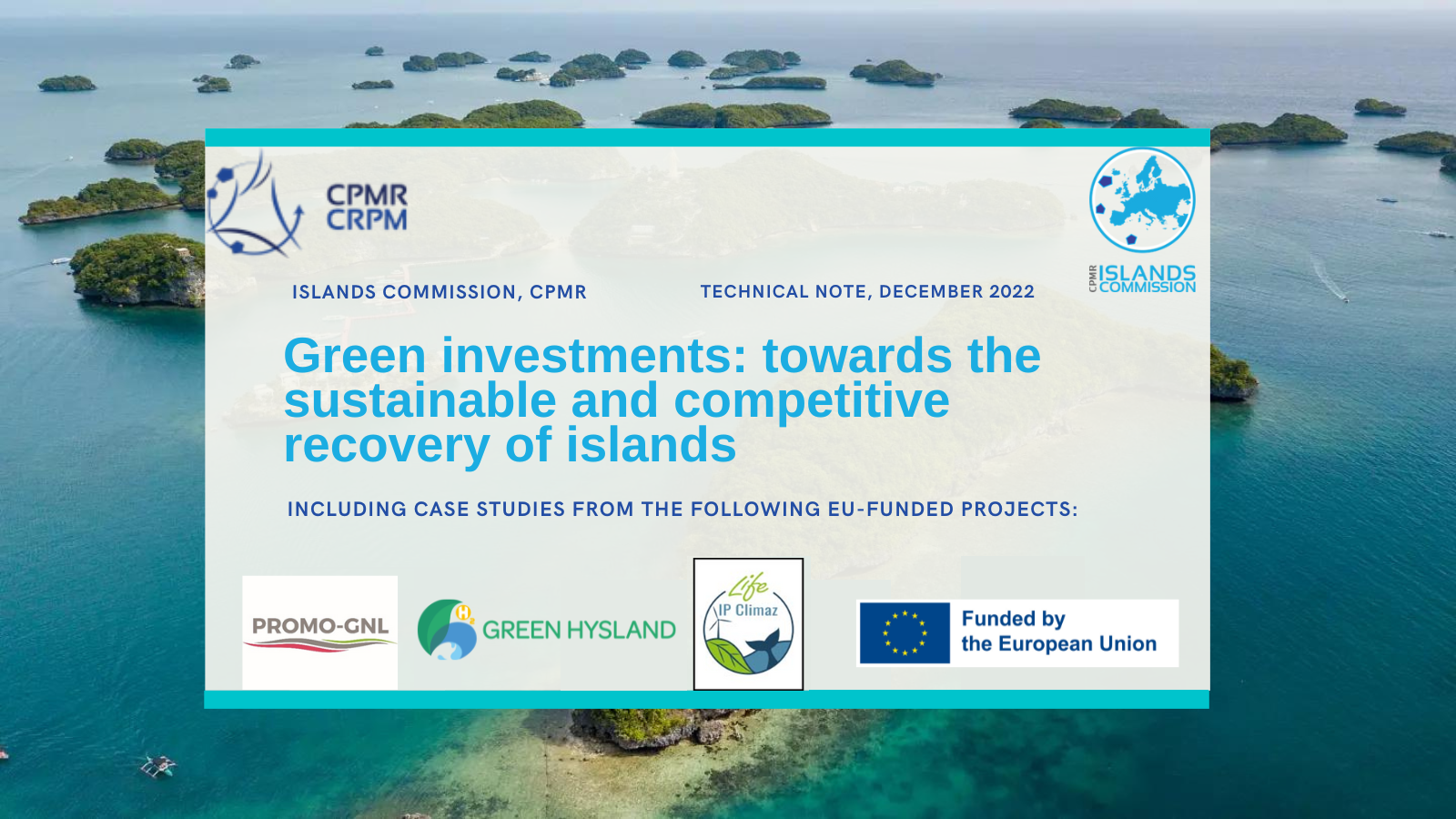 Green Investments: towards the sustainable and competitive recovery of islands
